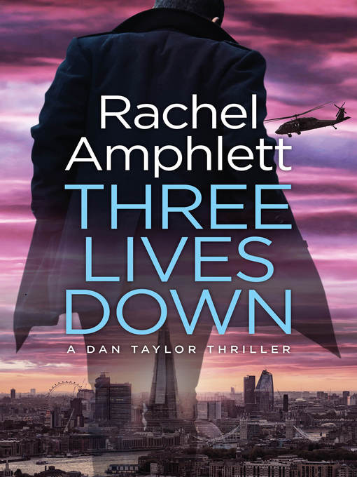 Title details for Three Lives Down by Rachel Amphlett - Available